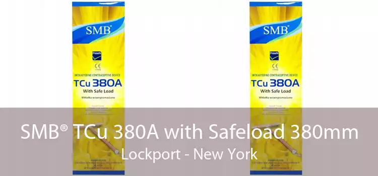 SMB® TCu 380A with Safeload 380mm Lockport - New York