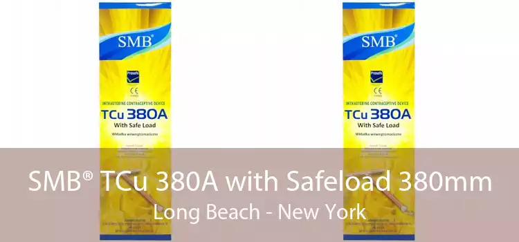 SMB® TCu 380A with Safeload 380mm Long Beach - New York