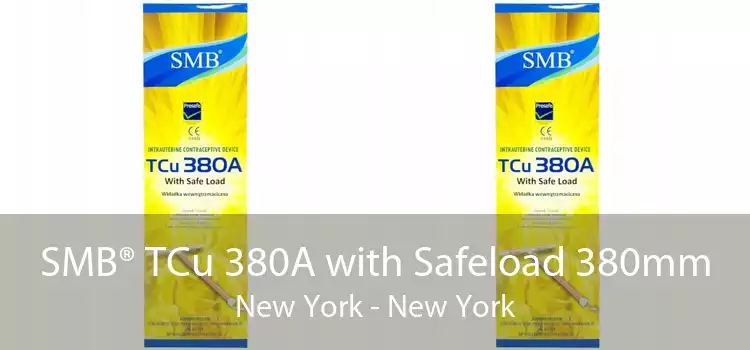 SMB® TCu 380A with Safeload 380mm New York - New York