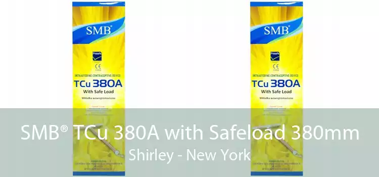 SMB® TCu 380A with Safeload 380mm Shirley - New York