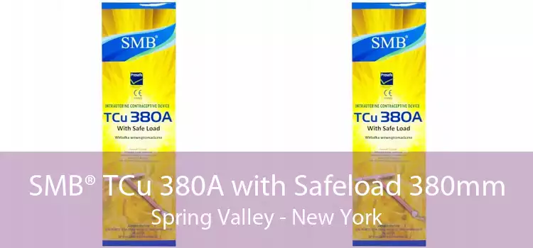 SMB® TCu 380A with Safeload 380mm Spring Valley - New York