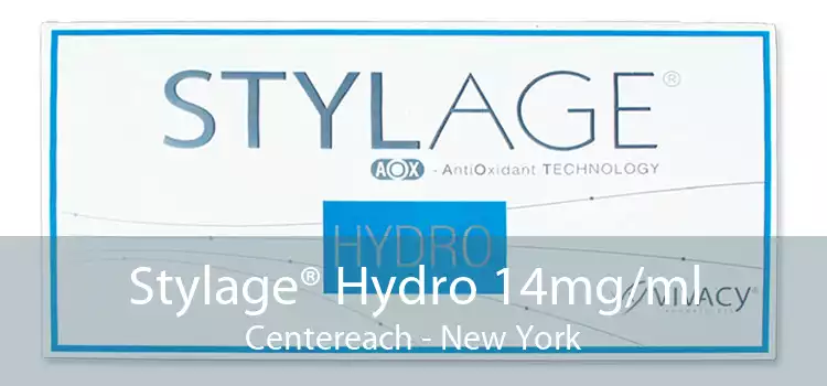 Stylage® Hydro 14mg/ml Centereach - New York