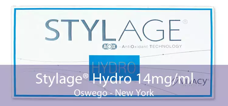Stylage® Hydro 14mg/ml Oswego - New York
