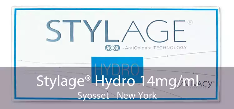 Stylage® Hydro 14mg/ml Syosset - New York