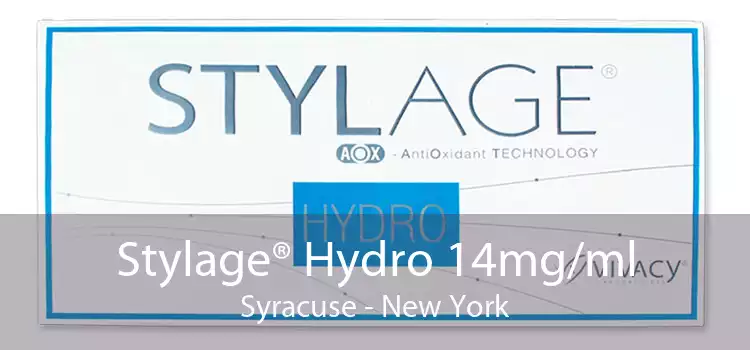 Stylage® Hydro 14mg/ml Syracuse - New York