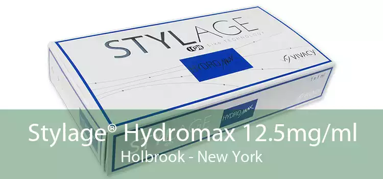 Stylage® Hydromax 12.5mg/ml Holbrook - New York