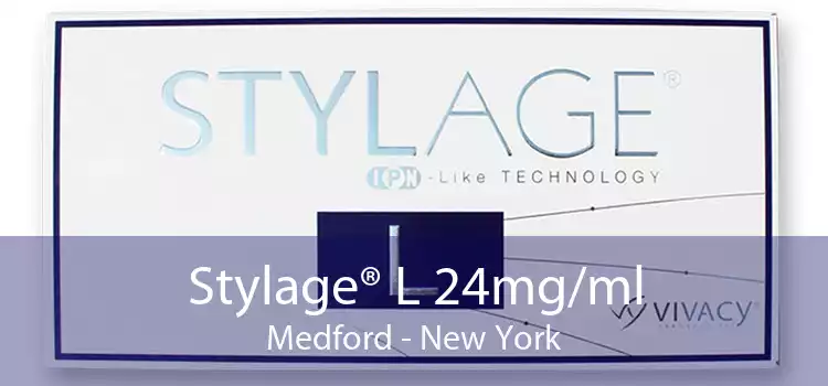Stylage® L 24mg/ml Medford - New York