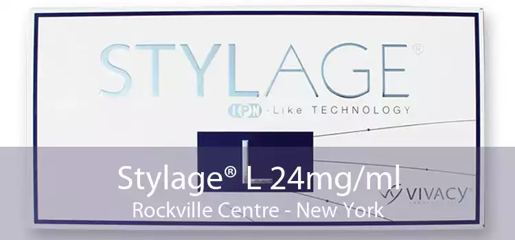 Stylage® L 24mg/ml Rockville Centre - New York