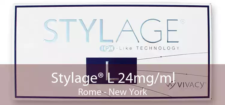 Stylage® L 24mg/ml Rome - New York