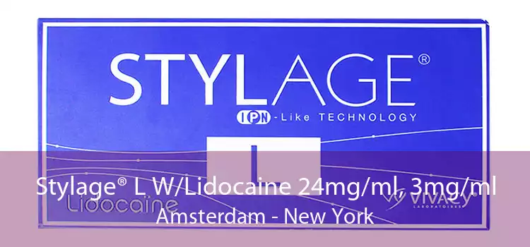Stylage® L W/Lidocaine 24mg/ml, 3mg/ml Amsterdam - New York