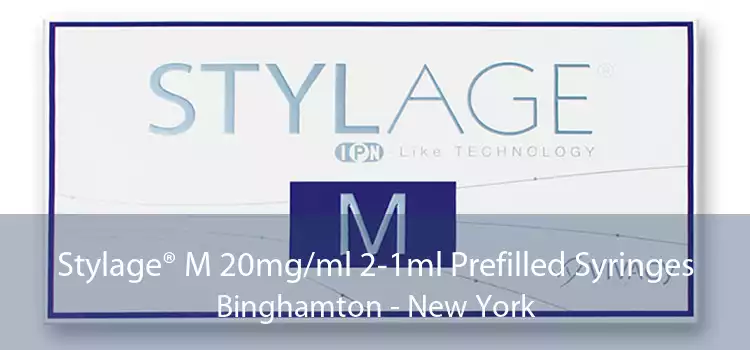 Stylage® M 20mg/ml 2-1ml Prefilled Syringes Binghamton - New York
