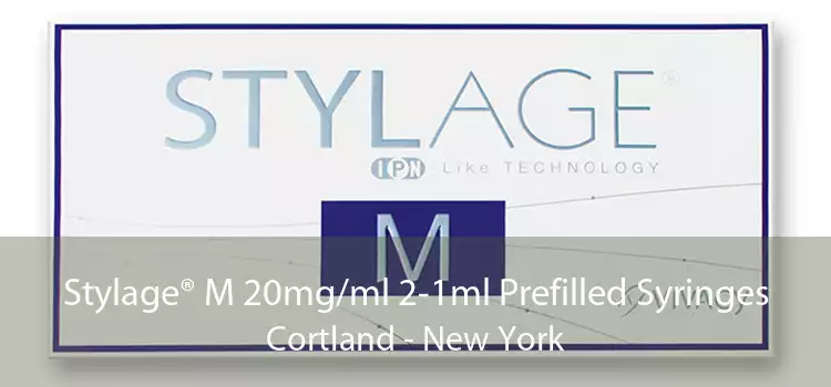 Stylage® M 20mg/ml 2-1ml Prefilled Syringes Cortland - New York