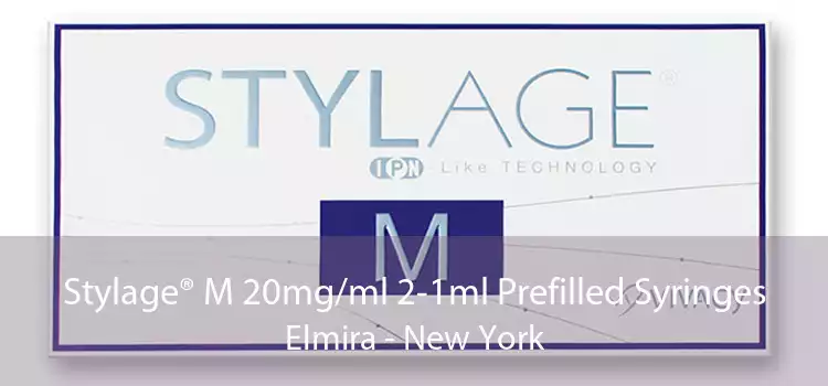 Stylage® M 20mg/ml 2-1ml Prefilled Syringes Elmira - New York