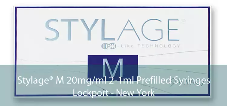 Stylage® M 20mg/ml 2-1ml Prefilled Syringes Lockport - New York