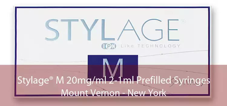 Stylage® M 20mg/ml 2-1ml Prefilled Syringes Mount Vernon - New York