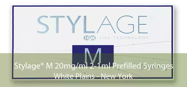 Stylage® M 20mg/ml 2-1ml Prefilled Syringes White Plains - New York
