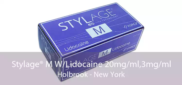 Stylage® M W/Lidocaine 20mg/ml,3mg/ml Holbrook - New York