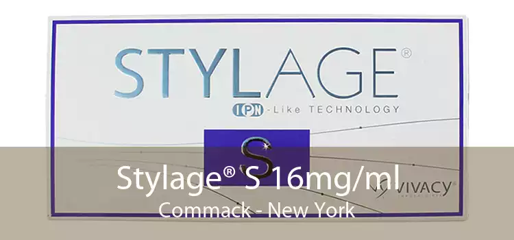 Stylage® S 16mg/ml Commack - New York