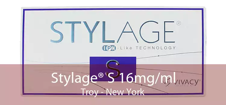 Stylage® S 16mg/ml Troy - New York