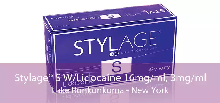 Stylage® S W/Lidocaine 16mg/ml, 3mg/ml Lake Ronkonkoma - New York