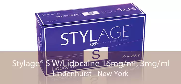 Stylage® S W/Lidocaine 16mg/ml, 3mg/ml Lindenhurst - New York