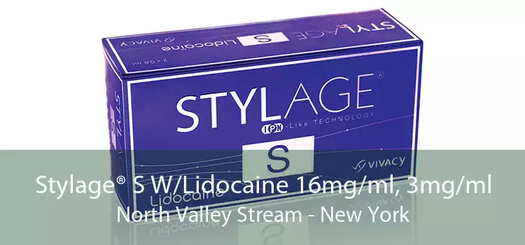 Stylage® S W/Lidocaine 16mg/ml, 3mg/ml North Valley Stream - New York