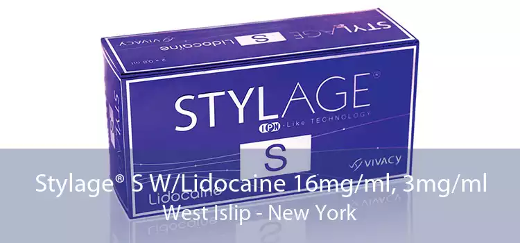 Stylage® S W/Lidocaine 16mg/ml, 3mg/ml West Islip - New York