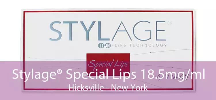 Stylage® Special Lips 18.5mg/ml Hicksville - New York