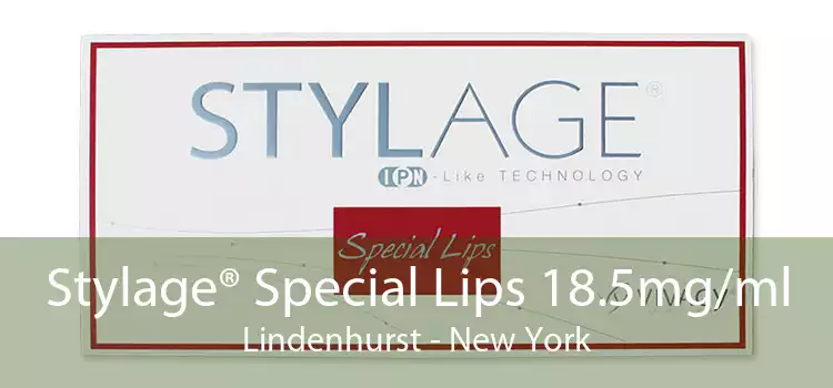 Stylage® Special Lips 18.5mg/ml Lindenhurst - New York
