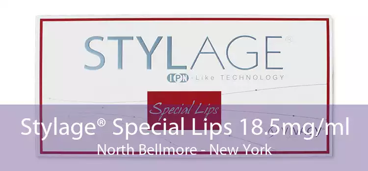 Stylage® Special Lips 18.5mg/ml North Bellmore - New York