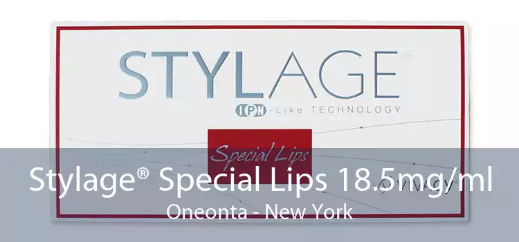 Stylage® Special Lips 18.5mg/ml Oneonta - New York