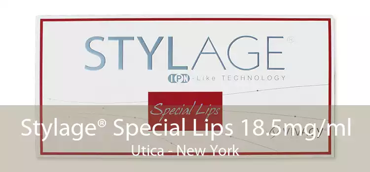 Stylage® Special Lips 18.5mg/ml Utica - New York