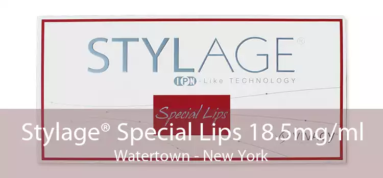 Stylage® Special Lips 18.5mg/ml Watertown - New York