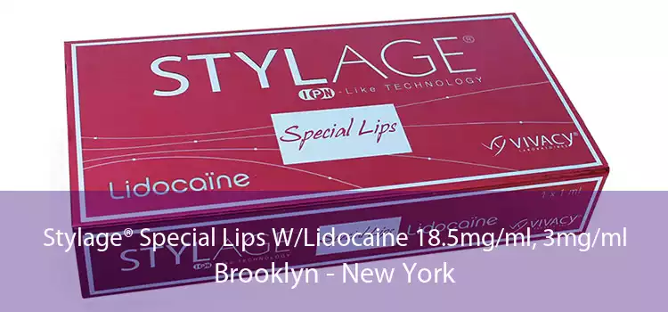 Stylage® Special Lips W/Lidocaine 18.5mg/ml, 3mg/ml Brooklyn - New York