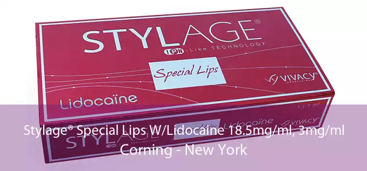 Stylage® Special Lips W/Lidocaine 18.5mg/ml, 3mg/ml Corning - New York