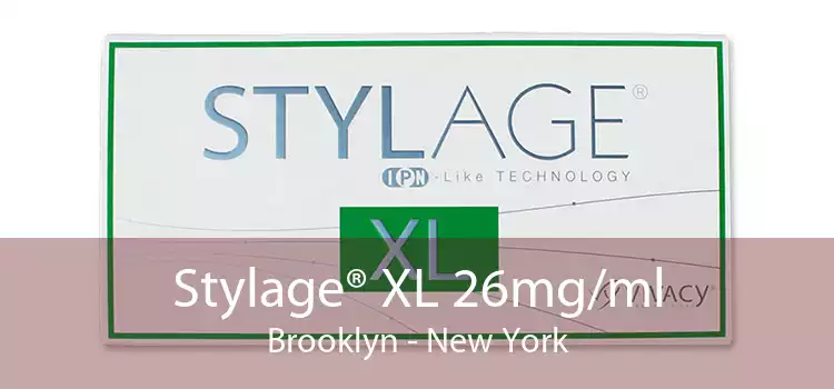 Stylage® XL 26mg/ml Brooklyn - New York