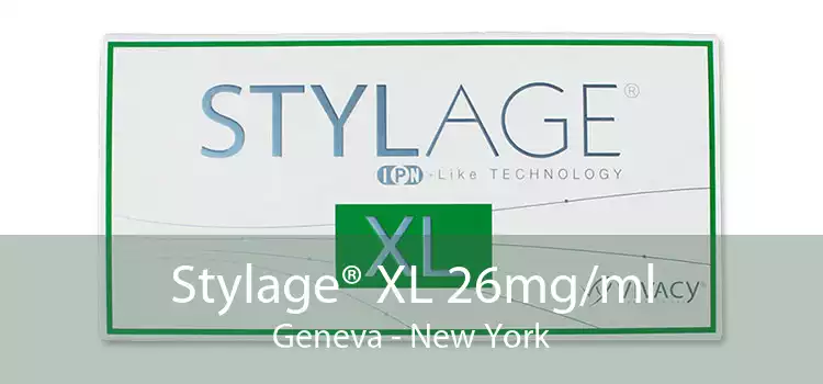 Stylage® XL 26mg/ml Geneva - New York