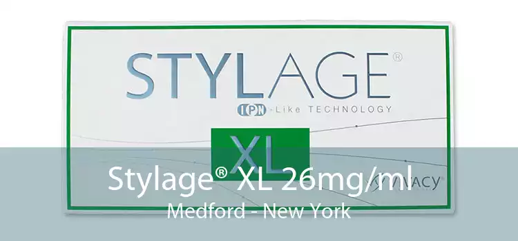 Stylage® XL 26mg/ml Medford - New York