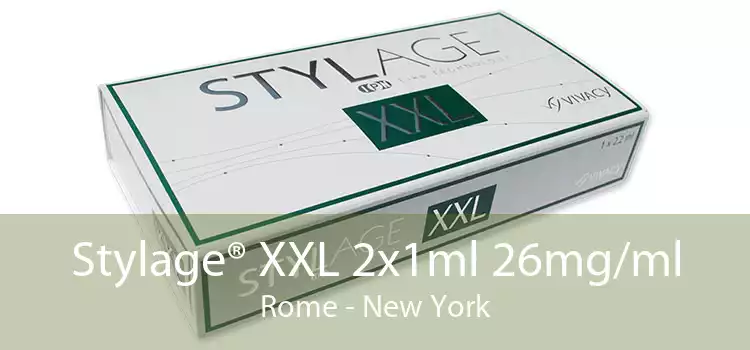 Stylage® XXL 2x1ml 26mg/ml Rome - New York