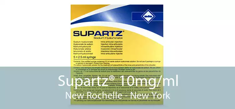 Supartz® 10mg/ml New Rochelle - New York