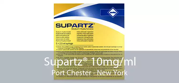 Supartz® 10mg/ml Port Chester - New York