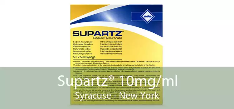 Supartz® 10mg/ml Syracuse - New York