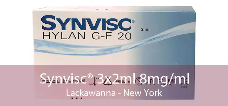Synvisc® 3x2ml 8mg/ml Lackawanna - New York