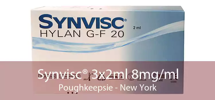 Synvisc® 3x2ml 8mg/ml Poughkeepsie - New York