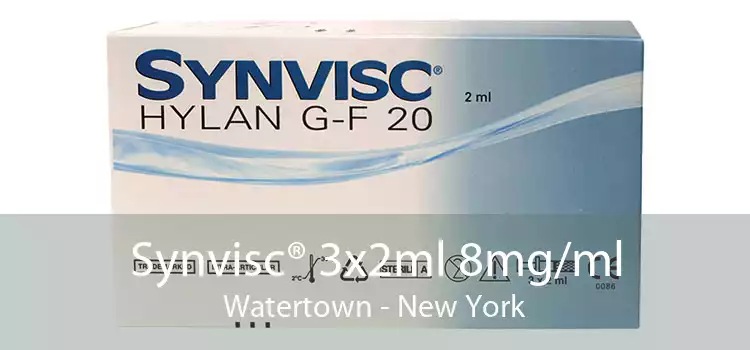 Synvisc® 3x2ml 8mg/ml Watertown - New York