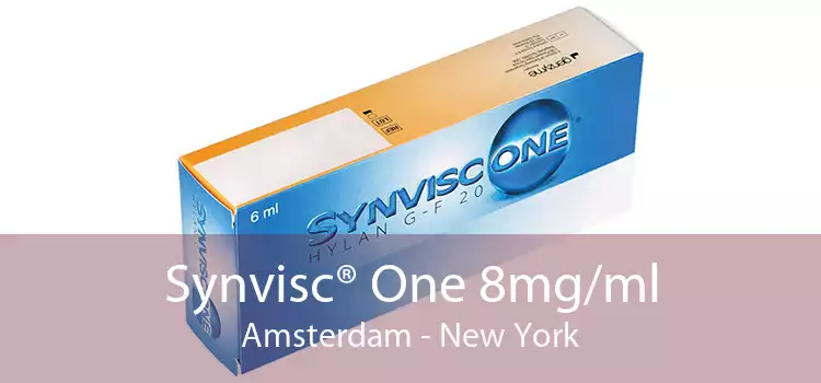 Synvisc® One 8mg/ml Amsterdam - New York