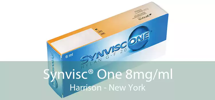 Synvisc® One 8mg/ml Harrison - New York