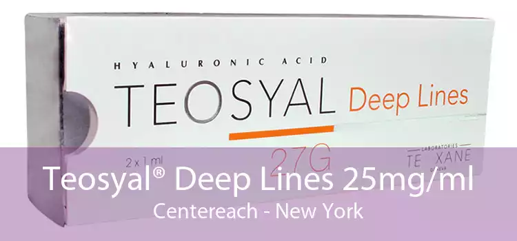 Teosyal® Deep Lines 25mg/ml Centereach - New York