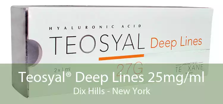 Teosyal® Deep Lines 25mg/ml Dix Hills - New York