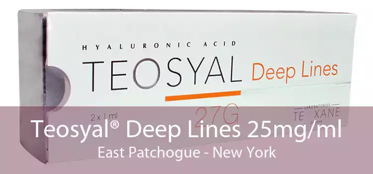 Teosyal® Deep Lines 25mg/ml East Patchogue - New York